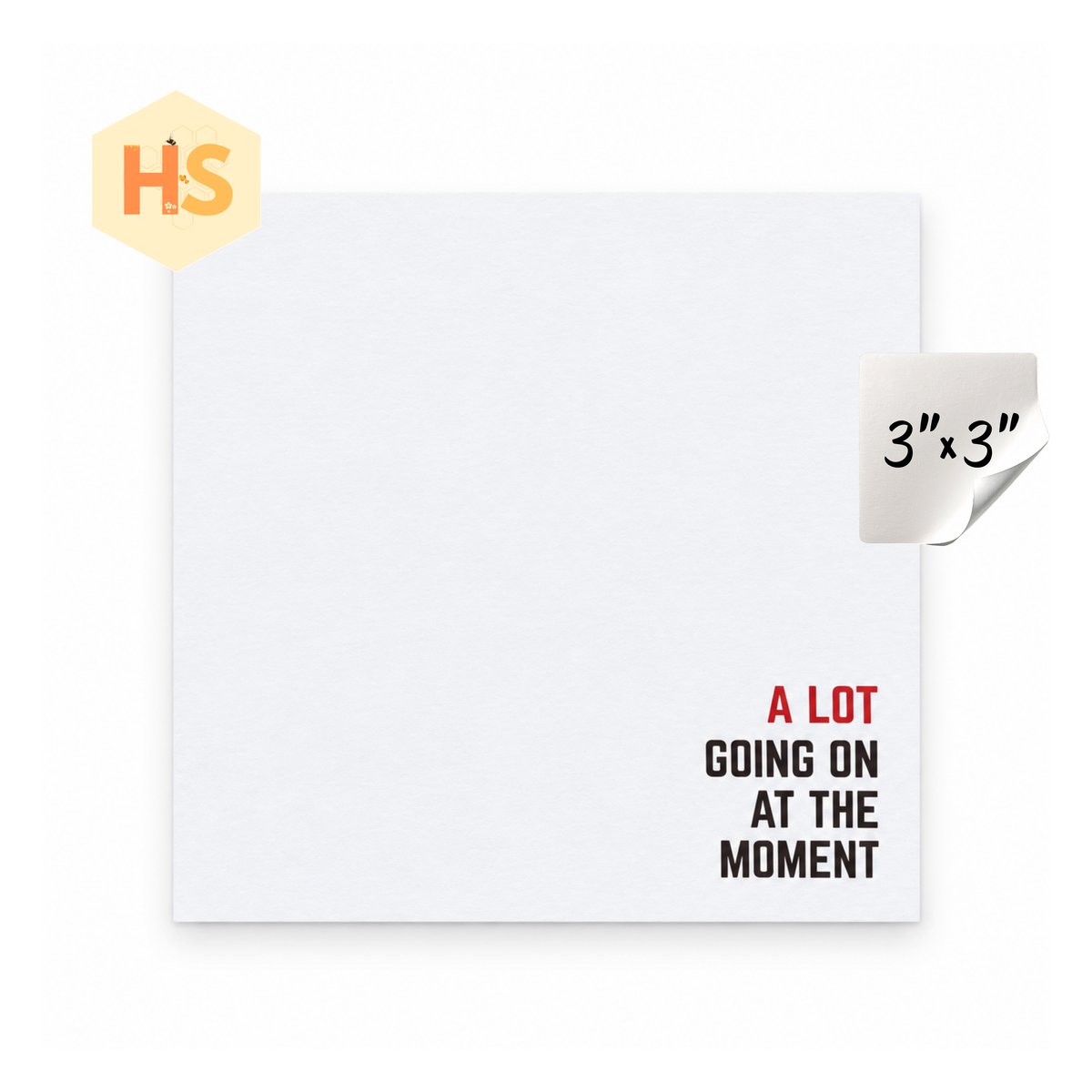 The Sticky Note Collection - A Lot Going On At The Moment